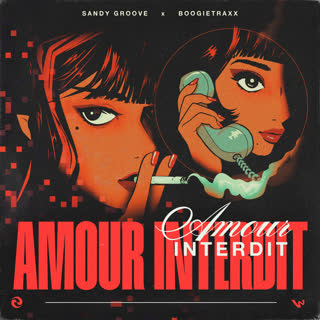 SANDY GROOVE, BOOGIETRAXX — AMOUR INDERDIT